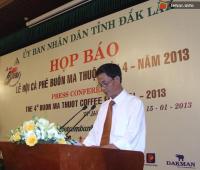 Ảnh Công bố kế hoạch tổ chức “Lễ hội cà phê Buôn Ma Thuột lần thứ IV năm 2013”